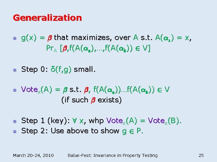 Generalization n n g(x) = ¯ that maximizes, over A s. t. A(® 1)