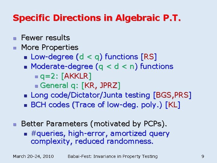 Specific Directions in Algebraic P. T. n n n Fewer results More Properties n