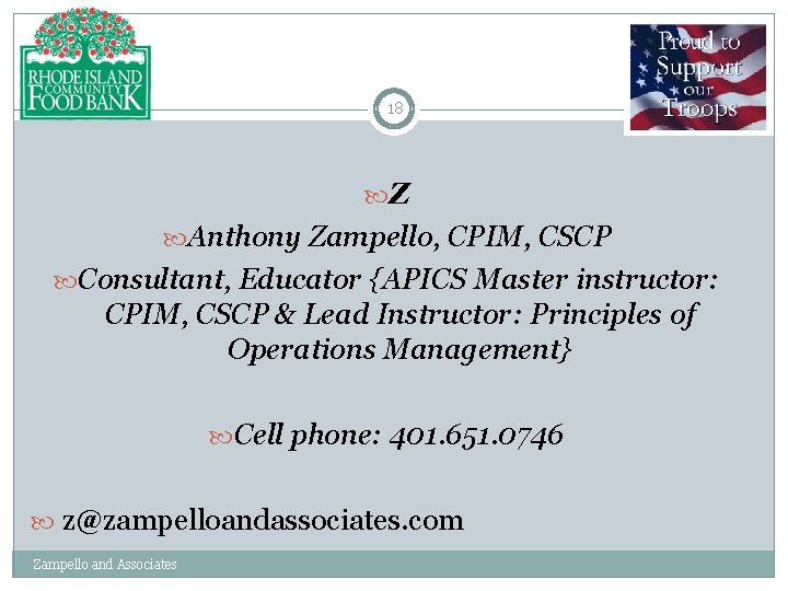 18 Z Anthony Zampello, CPIM, CSCP Consultant, Educator {APICS Master instructor: CPIM, CSCP &