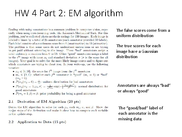 HW 4 Part 2: EM algorithm The false scores come from a uniform distribution