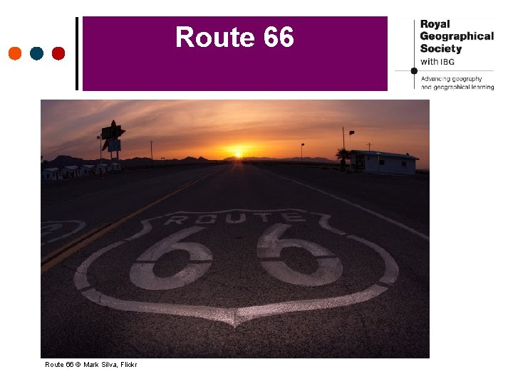 Route 66 © Mark Silva, Flickr 