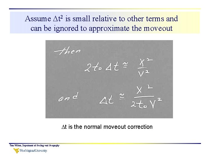 Assume t 2 is small relative to other terms and can be ignored to