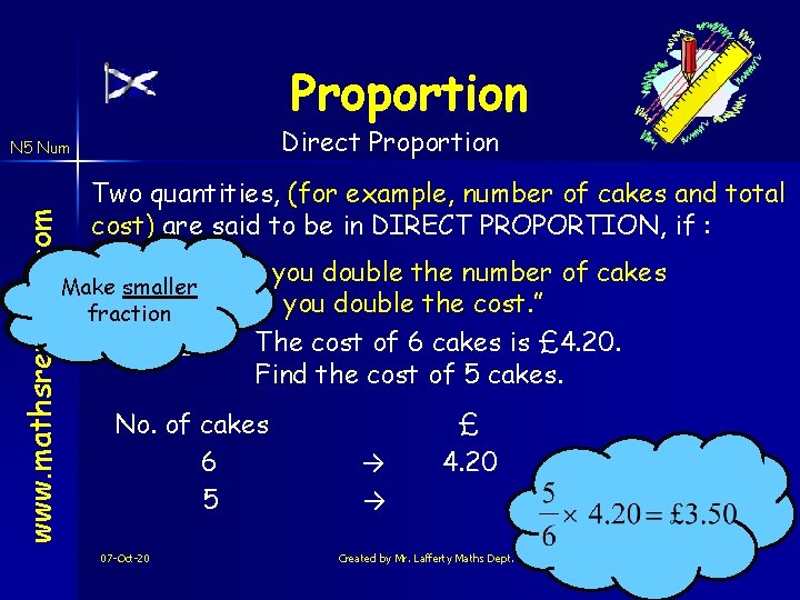 Proportion Direct Proportion www. mathsrevision. com N 5 Num Two quantities, (for example, number