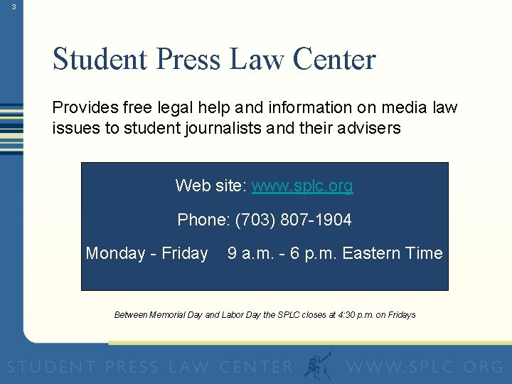 3 Student Press Law Center Provides free legal help and information on media law