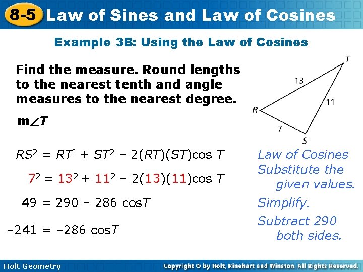 8 -5 Law of Sines and Law of Cosines Example 3 B: Using the