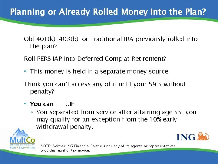 Planning or Already Rolled Money Into the Plan? Old 401(k), 403(b), or Traditional IRA