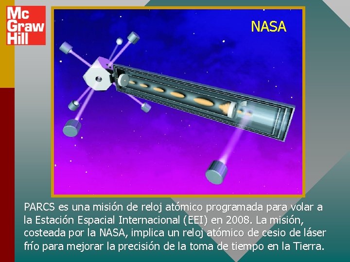 NASA PARCS es una misión de reloj atómico programada para volar a la Estación