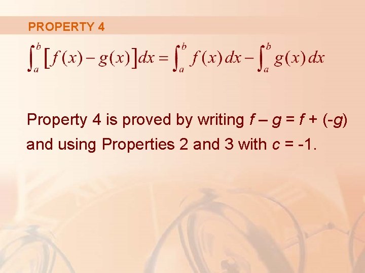 PROPERTY 4 Property 4 is proved by writing f – g = f +