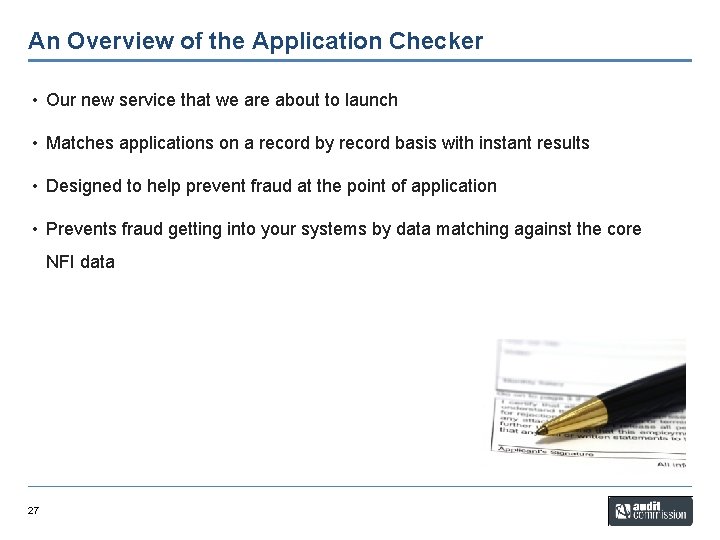 An Overview of the Application Checker • Our new service that we are about