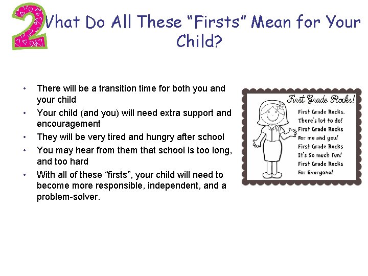 What Do All These “Firsts” Mean for Your Child? • • • There will What Do All These “Firsts” Mean for Your Child? • • • There will