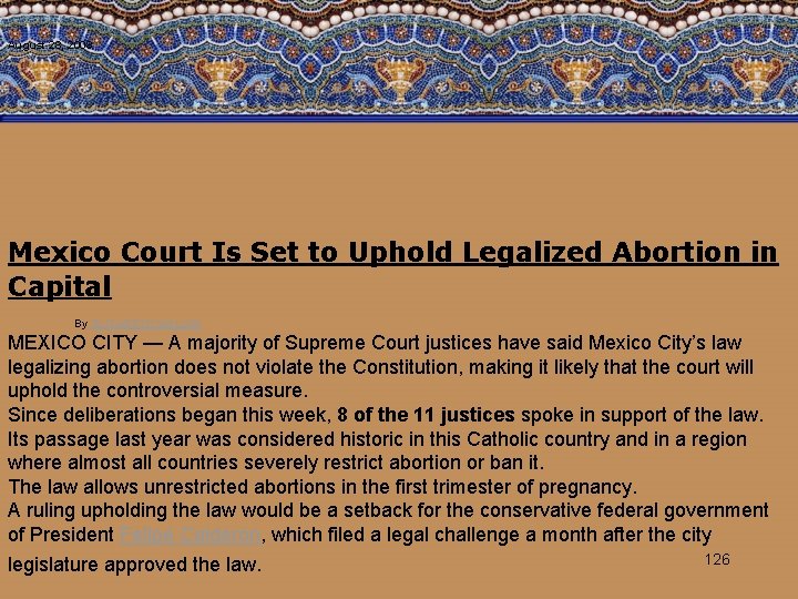 August 28, 2008 Mexico Court Is Set to Uphold Legalized Abortion in Capital By