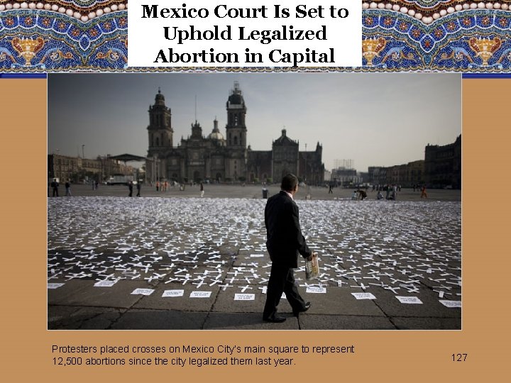 Mexico Court Is Set to Uphold Legalized Abortion in Capital Protesters placed crosses on