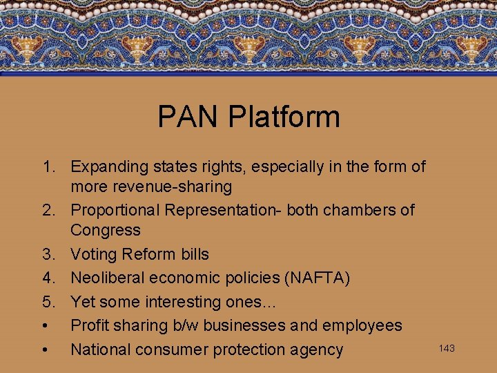 PAN Platform 1. Expanding states rights, especially in the form of more revenue-sharing 2.