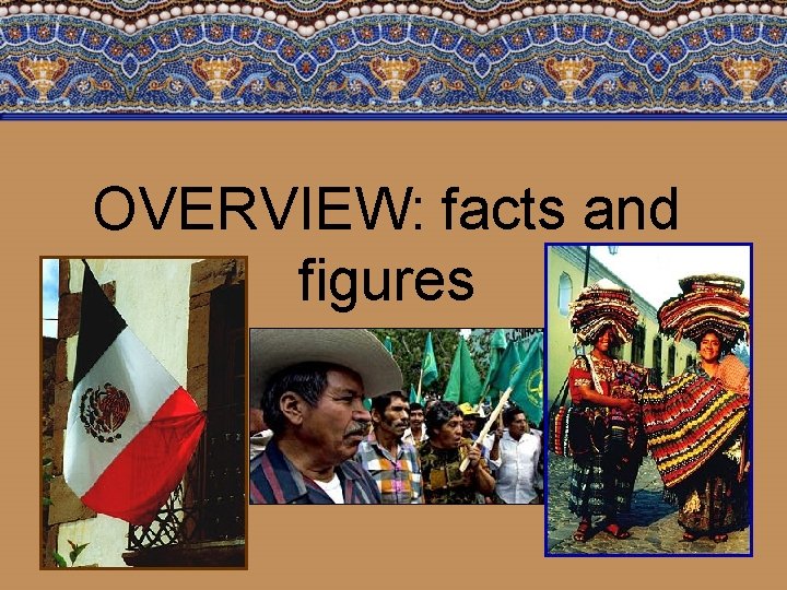 OVERVIEW: facts and figures 26 