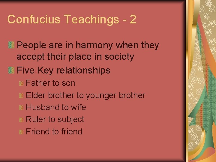 Confucius Teachings - 2 People are in harmony when they accept their place in