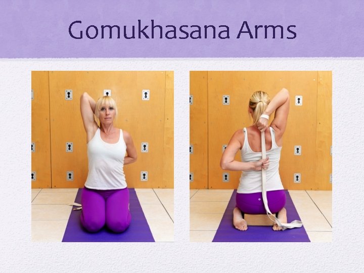 Gomukhasana Arms 