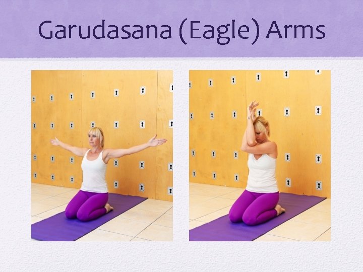 Garudasana (Eagle) Arms 