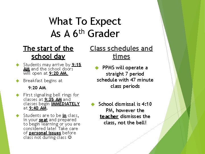 What To Expect As A 6 th Grader The start of the school day