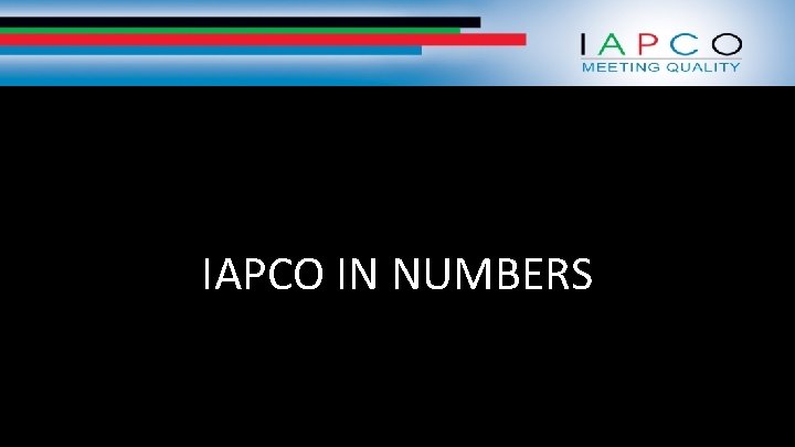 IAPCO IN NUMBERS 