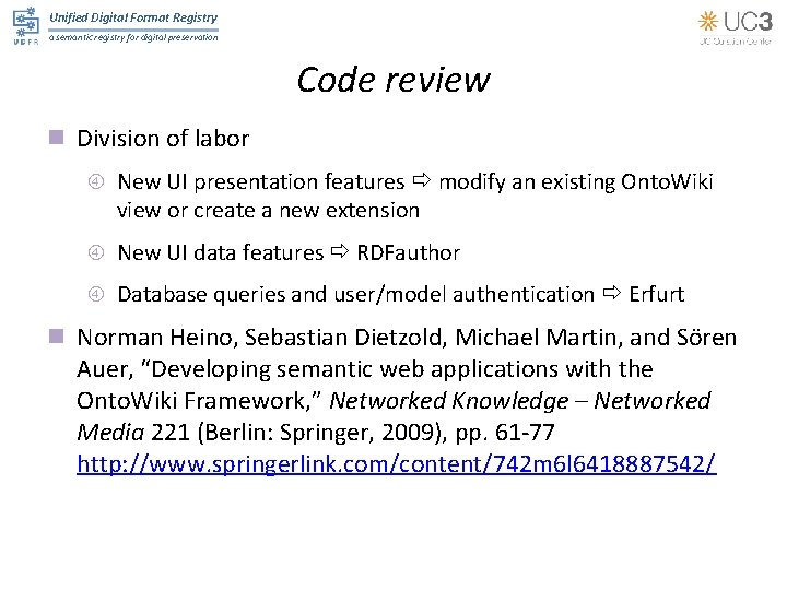 Unified Digital Format Registry a semantic registry for digital preservation Code review n Division