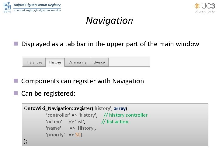 Unified Digital Format Registry a semantic registry for digital preservation Navigation n Displayed as