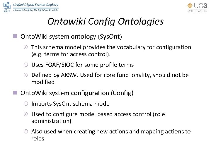 Unified Digital Format Registry a semantic registry for digital preservation Ontowiki Config Ontologies n