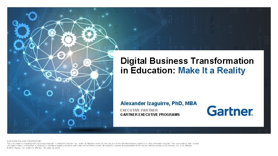 Digital Business Transformation in Education: Make It a Reality Alexander Izaguirre, Ph. D, MBA