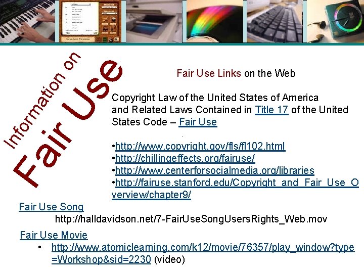 Us n e no tio or ma Fa ir Inf Fair Use Links on