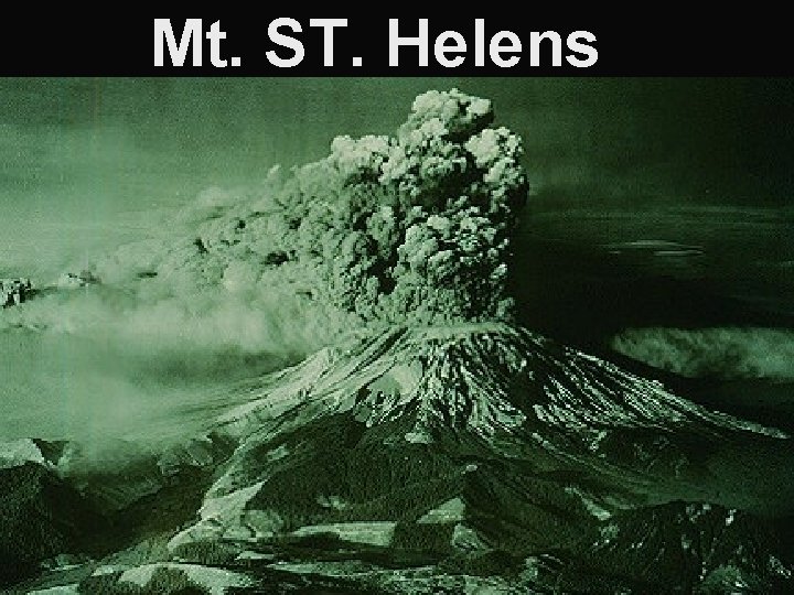 Mt. ST. Helens 