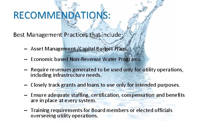 RECOMMENDATIONS: Best Management Practices that include: – Asset Management /Capital Budget Plans. – Economic RECOMMENDATIONS: Best Management Practices that include: – Asset Management /Capital Budget Plans. – Economic