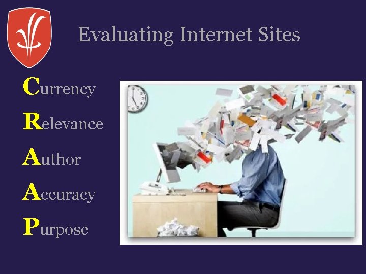 Evaluating Internet Sites Currency Relevance Author Accuracy Purpose 