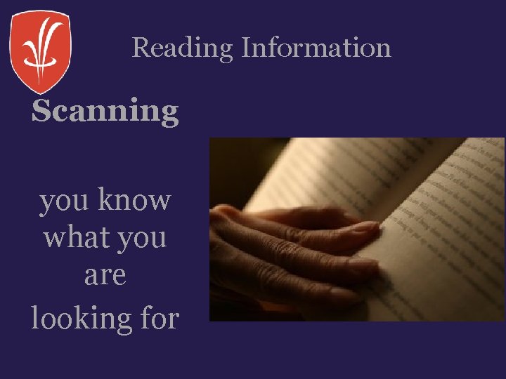Reading Information Scanning you know what you are looking for 