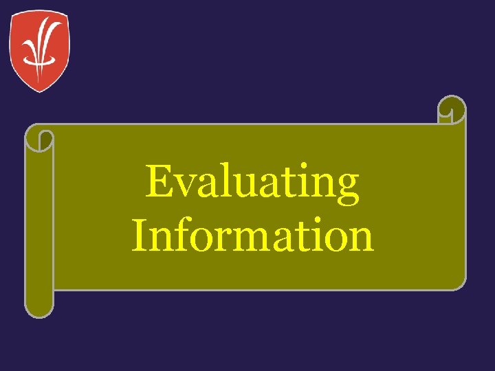 Evaluating Information 