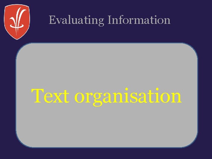 Evaluating Information Text organisation 