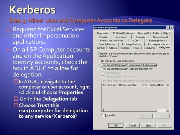 Kerberos Step 3: Allow User and Computer Accounts to Delegate Required for Excel Services