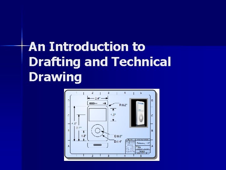 An Introduction to Drafting and Technical Drawing 