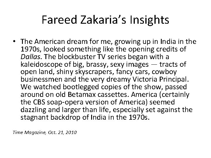 Fareed Zakaria’s Insights • The American dream for me, growing up in India in