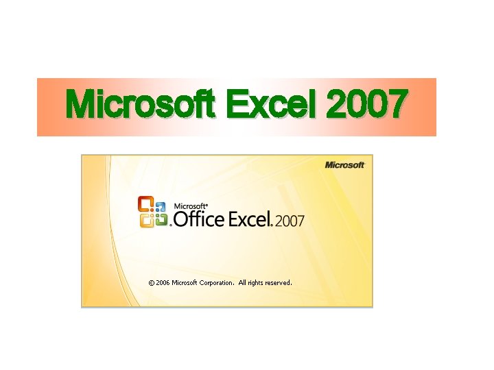 Microsoft Excel 2007 