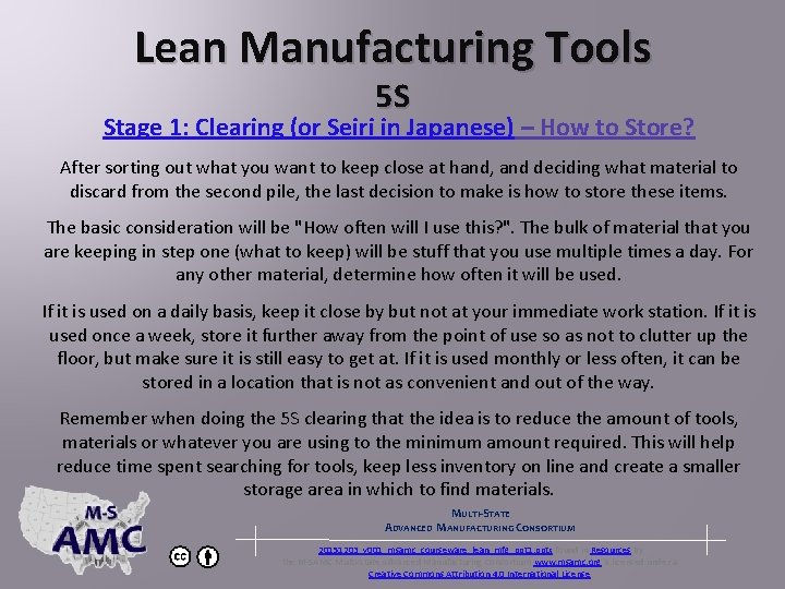 Lean Manufacturing Tools 5 S Stage 1: Clearing (or Seiri in Japanese) – How