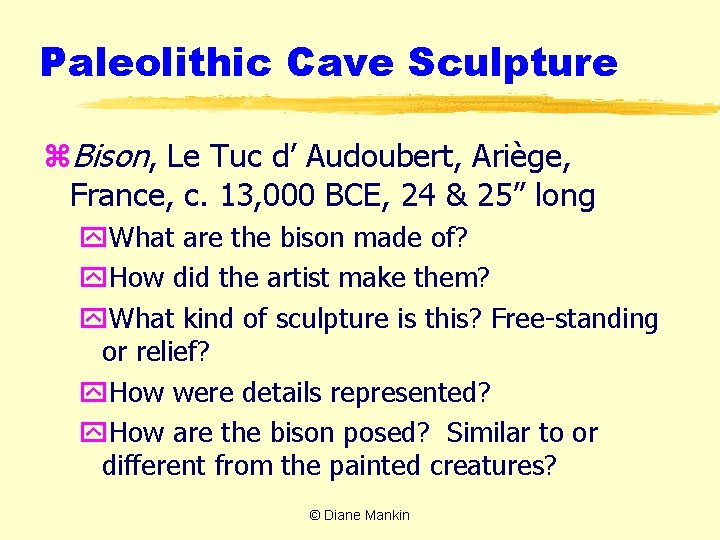 Paleolithic Cave Sculpture z. Bison, Le Tuc d’ Audoubert, Ariège, France, c. 13, 000