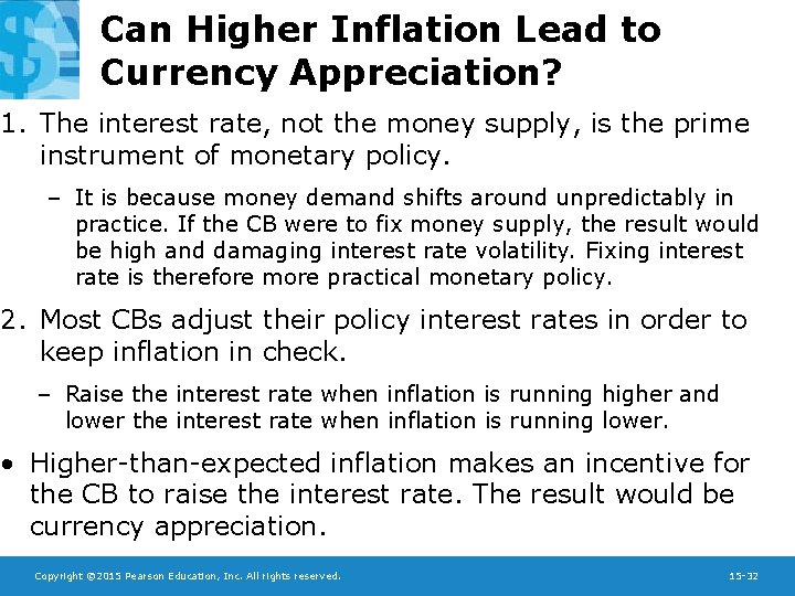 Can Higher Inflation Lead to Currency Appreciation? 1. The interest rate, not the money