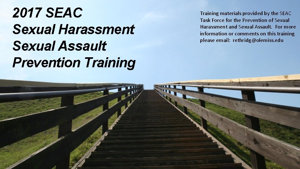 2017 SEAC Sexual Harassment Sexual Assault Prevention Training materials provided by the SEAC Task