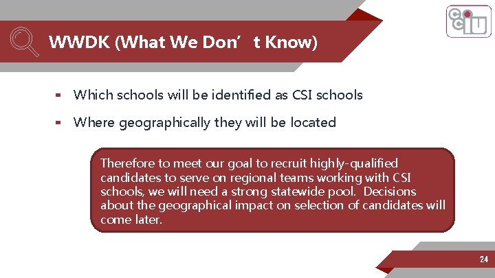 WWDK (What We Don’t Know) ▰ Which schools will be identified as CSI schools