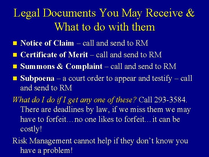 Legal Documents You May Receive & What to do with them Notice of Claim Legal Documents You May Receive & What to do with them Notice of Claim