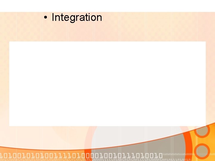  • Integration 