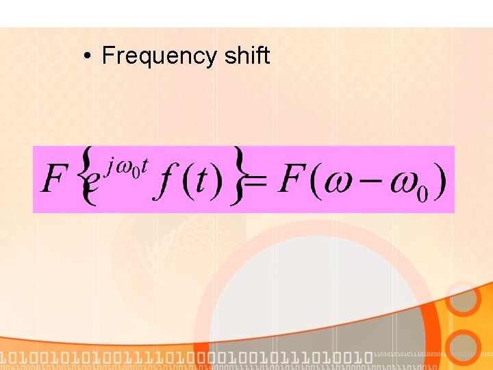  • Frequency shift 