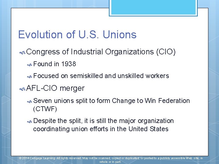 Evolution of U. S. Unions Congress Found of Industrial Organizations (CIO) in 1938 Focused Evolution of U. S. Unions Congress Found of Industrial Organizations (CIO) in 1938 Focused