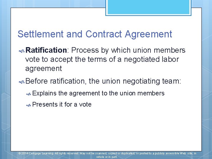 Settlement and Contract Agreement Ratification: Process by which union members vote to accept the Settlement and Contract Agreement Ratification: Process by which union members vote to accept the