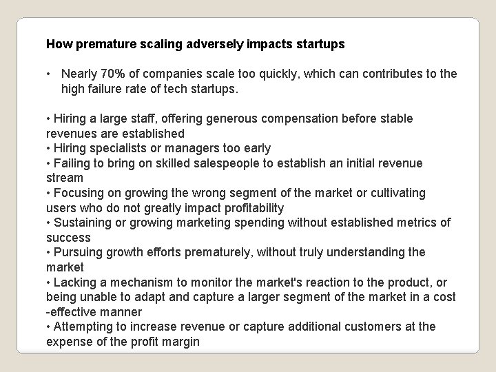 How premature scaling adversely impacts startups • Nearly 70% of companies scale too quickly, How premature scaling adversely impacts startups • Nearly 70% of companies scale too quickly,