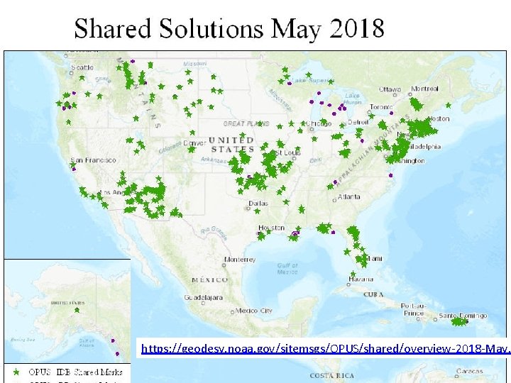 OPUS Share Solution - April https: //geodesy. noaa. gov/sitemsgs/OPUS/shared/overview-2018 -May. 